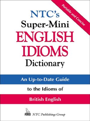 NTC's Super-Mini English Idioms Dictionary - ebook